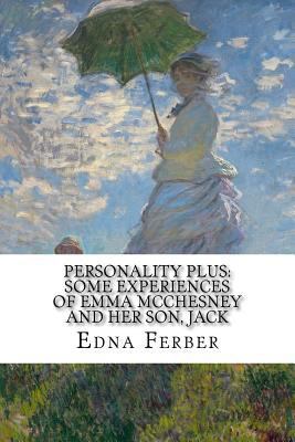 Personality Plus: Some Experiences of Emma McCh... 1545145660 Book Cover