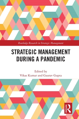 Strategic Management During a Pandemic 0367646501 Book Cover
