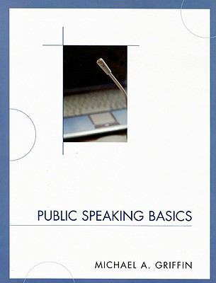 Public Speaking Basics 0761843493 Book Cover