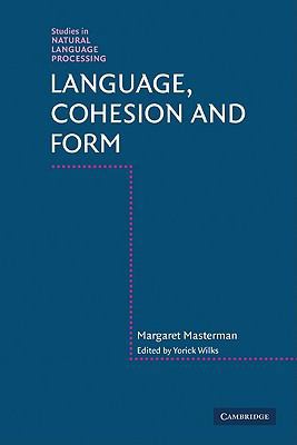 Language, Cohesion and Form 052112963X Book Cover