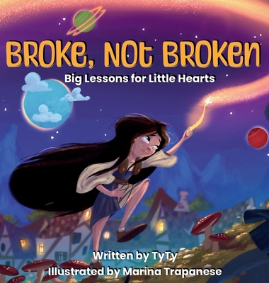 Broke, Not Broken B0H6QXSNHP Book Cover