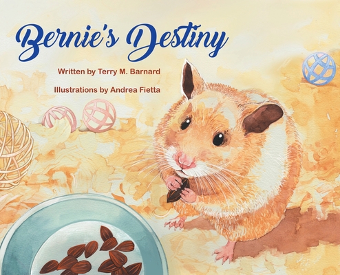 Bernie's Destiny 1662923279 Book Cover