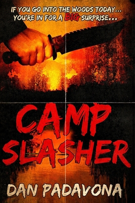 Camp Slasher: A gory dark horror novel 1728977320 Book Cover