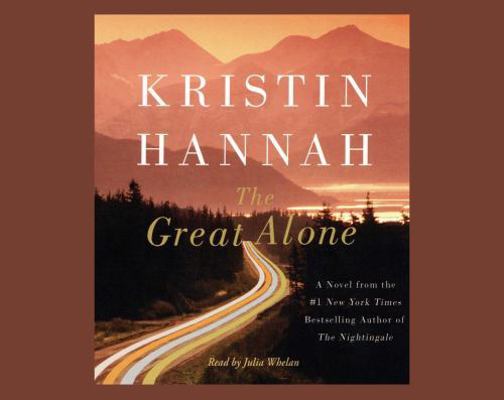 The Great Alone 1427212686 Book Cover