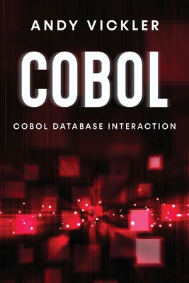 Cobol: Cobol Database Interaction 1955786739 Book Cover