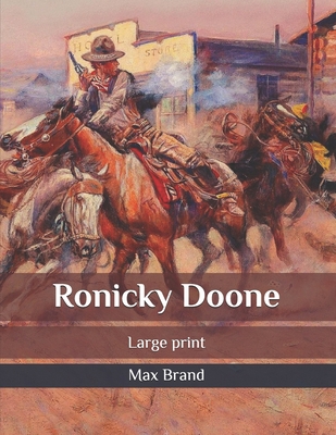 Ronicky Doone: Large print B086VFV5FY Book Cover