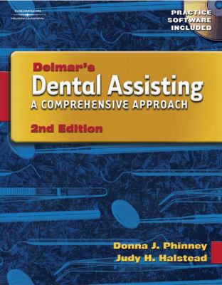 Delmar S Dental Assisting: A Comprehensive Appr... 1401834809 Book Cover