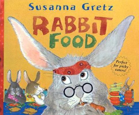 Rabbit Food 0613514068 Book Cover