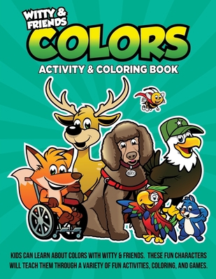 Witty and Friends COLORS Activity and Coloring ... 1948499622 Book Cover
