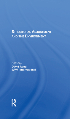 Structural Adjustment and the Environment 0367289008 Book Cover