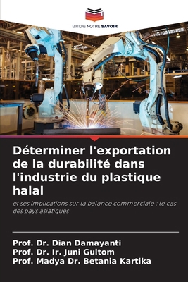 Déterminer l'exportation de la durabilité dans ... [French] 6209126405 Book Cover