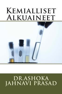 Kemialliset Alkuaineet [Finnish] 149614015X Book Cover