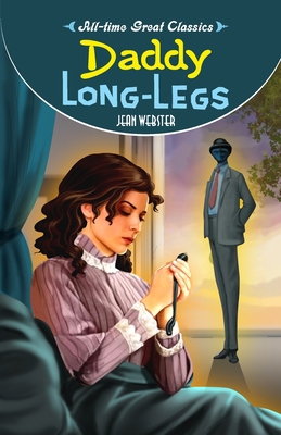 Daddy-Long-Legs B0CJMMWFC1 Book Cover