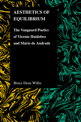 Aesthetics of Equilibrium: The Vanguard Poetics... 1557534225 Book Cover