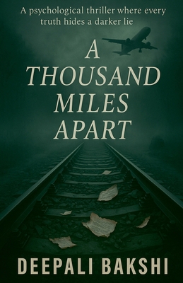 A Thousand Miles Apart B0FZFCBDKG Book Cover