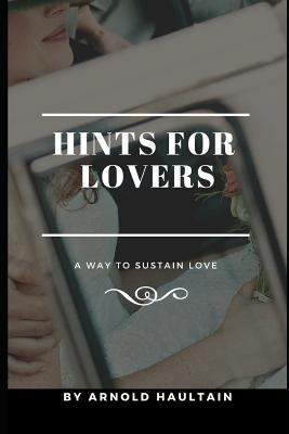 Hints for Lovers 1791722520 Book Cover