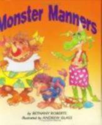 Monster Manners: A Guide to Monster Etiquette 0395698502 Book Cover