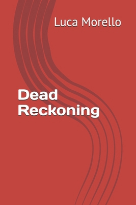 Dead Reckoning B0HHFQG3PG Book Cover