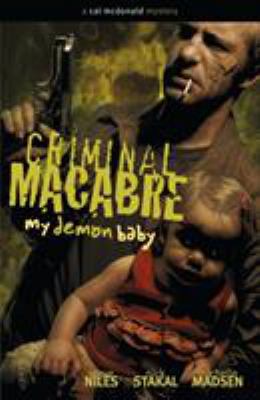 Criminal Macabre: My Demon Baby 1593079087 Book Cover