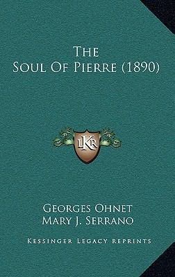 The Soul of Pierre (1890) 1165222604 Book Cover