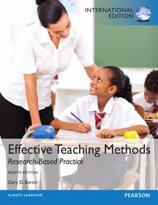 Effective Teaching Methods: Research-Based Prac... 0133373177 Book Cover
