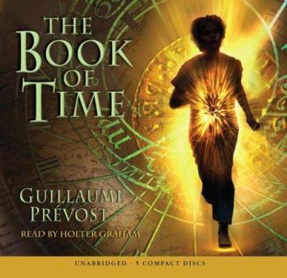 The Book of Time #1: The Book of Time - Audio L... 0545024927 Book Cover