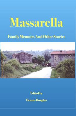 Hardcover Massarella : Family Memoirs and Other Stories Book