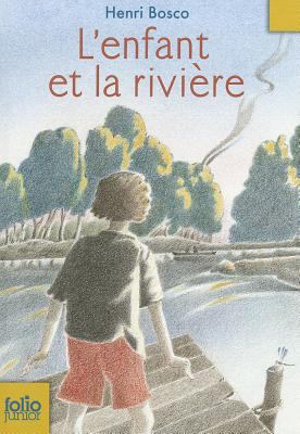Enfant Et La Riviere [French] B007XR3FIW Book Cover