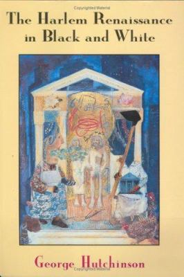 The Harlem Renaissance in Black and White B00GACGR1I Book Cover