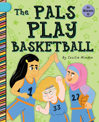 The Pals Play Basketball 1668926504 Book Cover