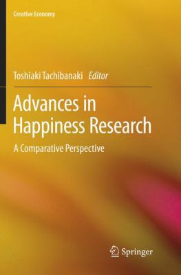 Advances in Happiness Research: A Comparative P... 4431566872 Book Cover