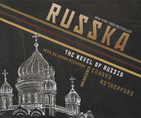 Russka: The Novel of Russia 1455155136 Book Cover