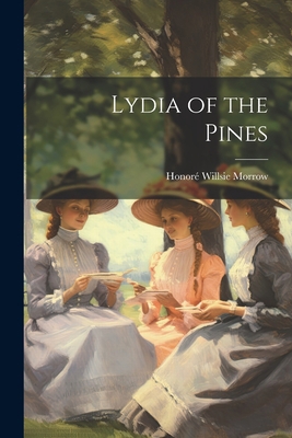 Lydia of the Pines 1021954721 Book Cover