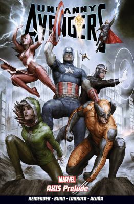 Uncanny Avengers: Axis Prelude Volume 5 1846536456 Book Cover