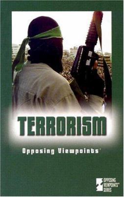 Opposing Viewpoints Series - Terrorism (hardcov... 0737722460 Book Cover