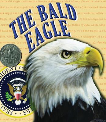 The Bald Eagle 1604723424 Book Cover