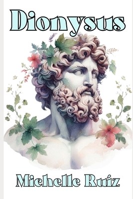 Dionysus: Midnight Sensuality B0DJ2TTBHK Book Cover