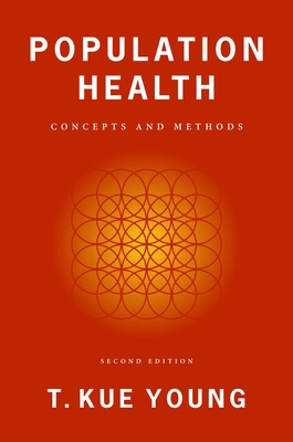 Population Health: Concepts and Methods 0195158547 Book Cover