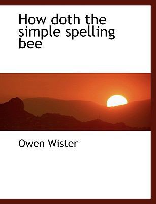 How Doth the Simple Spelling Bee 1117922472 Book Cover