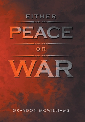 Either Peace or War 1665726334 Book Cover