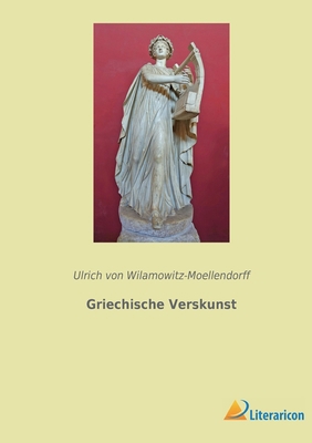 Griechische Verskunst [German] 3965066668 Book Cover