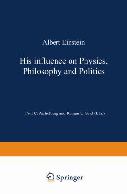 Albert Einstein: His Influence on Physics, Phil... 3528084251 Book Cover