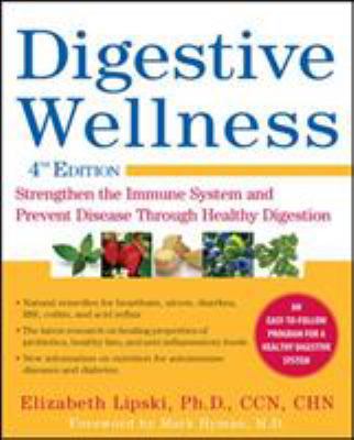 Digestive Wellness: Strengthen the Immune Syste... 0071668993 Book Cover