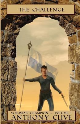 Voravia's Champion: Volume 1: The Challenge (Dy... 1911425471 Book Cover