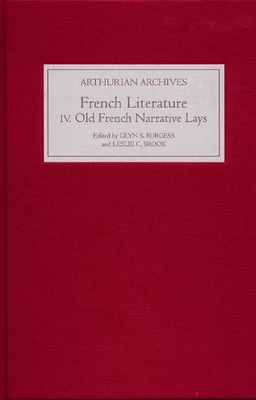 French Arthurian Literature IV: Eleven Old Fren... 1843841185 Book Cover