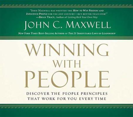 Winning with People: Discover the People Princi... 0785260919 Book Cover