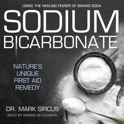 Sodium Bicarbonate: Nature's Unique First Aid R... B08Z5LSXFW Book Cover