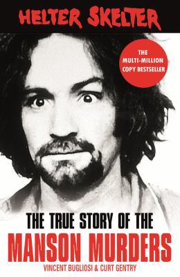 Helter Skelter: The True Story of the Manson Mu... 1787461181 Book Cover