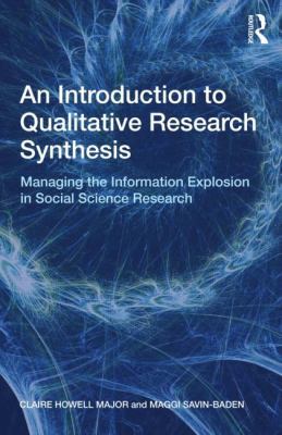 An Introduction to Qualitative Research Synthesis 0415562864 Book Cover
