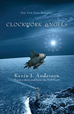 Clockwork Angels: The Novel 1770411569 Book Cover